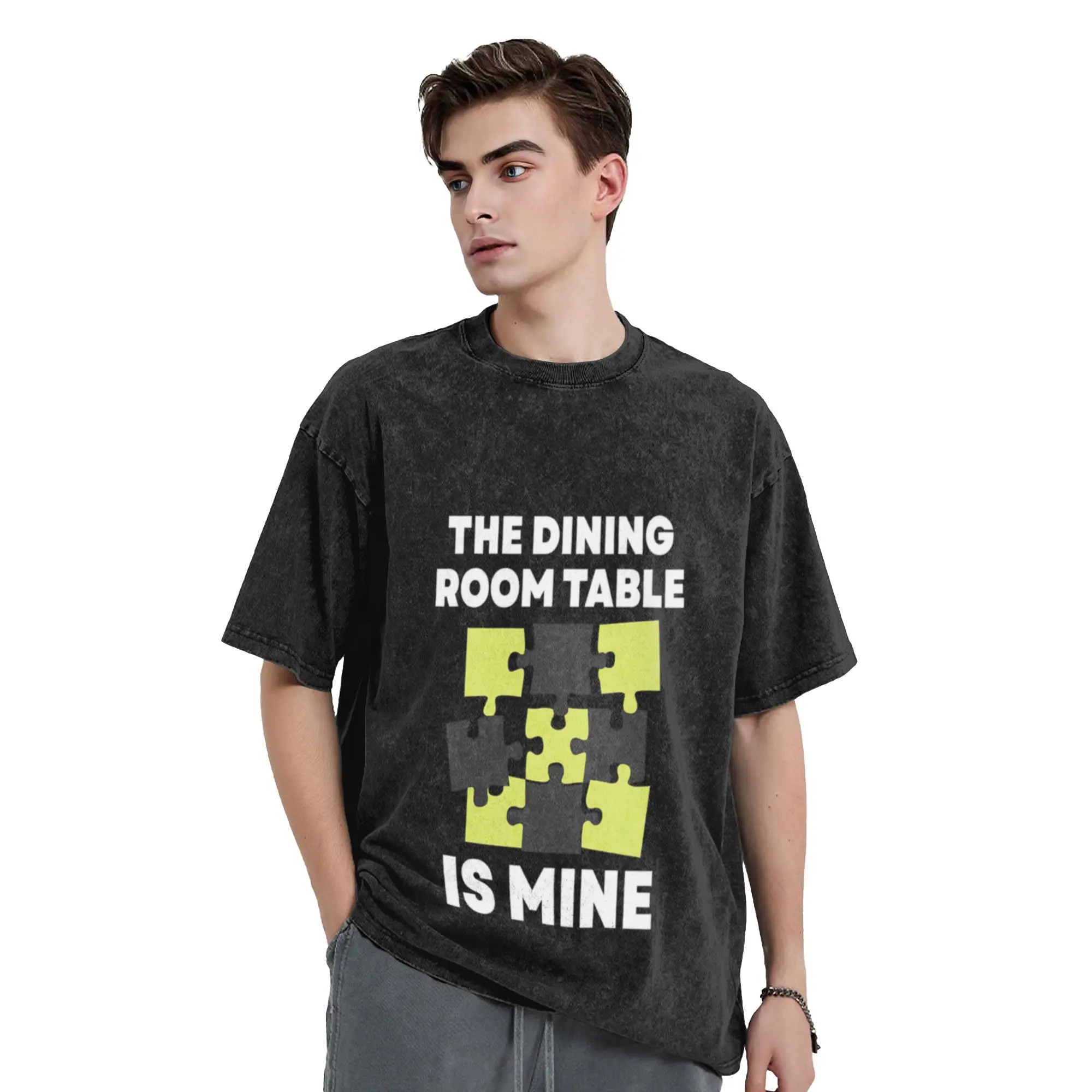 The Dining Room Table Is Mine Funny Jigsaw Puzzle Game Gift Comfort A Washed T Shirt Men's Women's Oversized Cotton Tees Tops