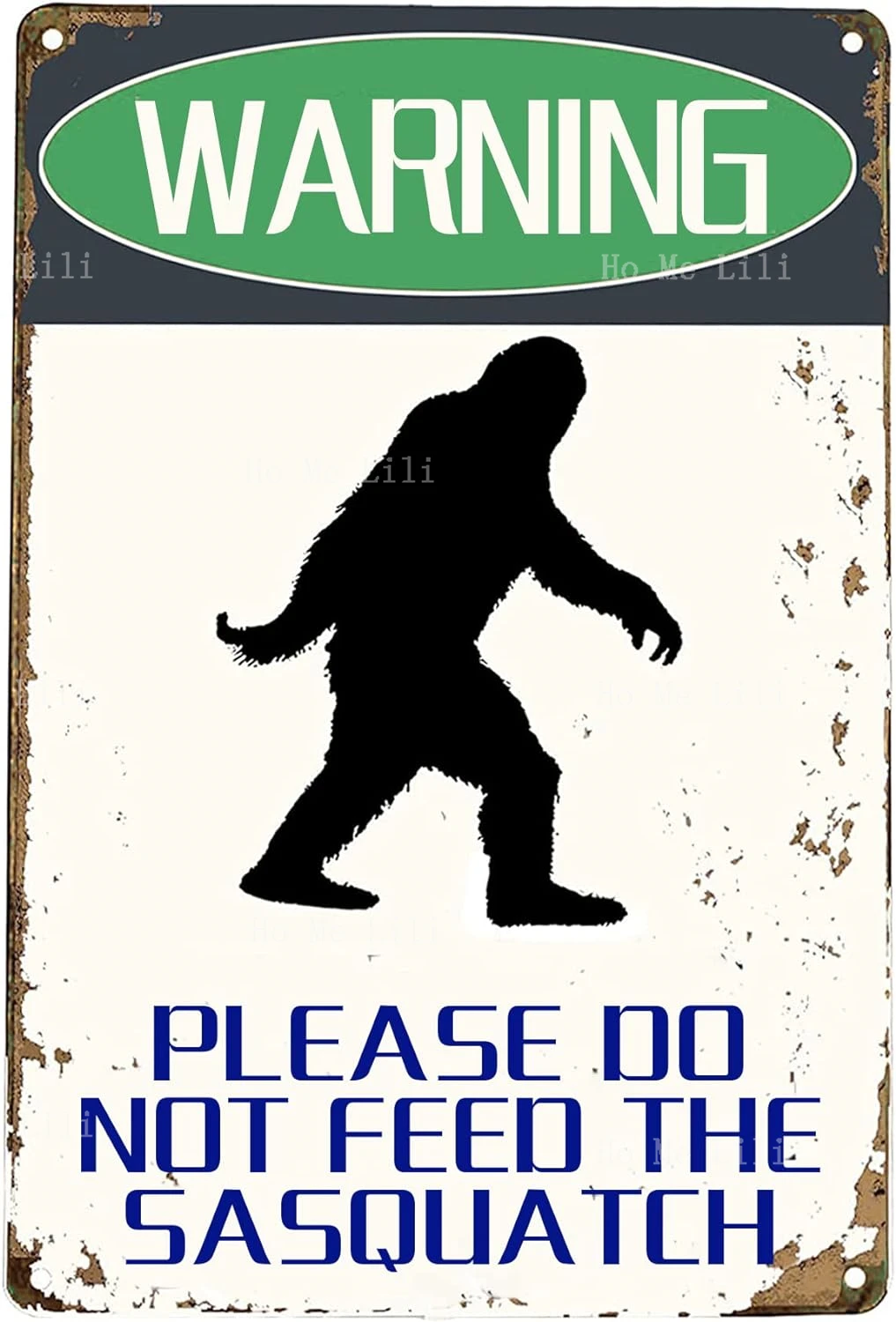 Please Do Not Feed The Sasquatch Bigfoot Gifts Outdoor Road Sign Backyard Hot Tub Decor Athroom Signs Wall