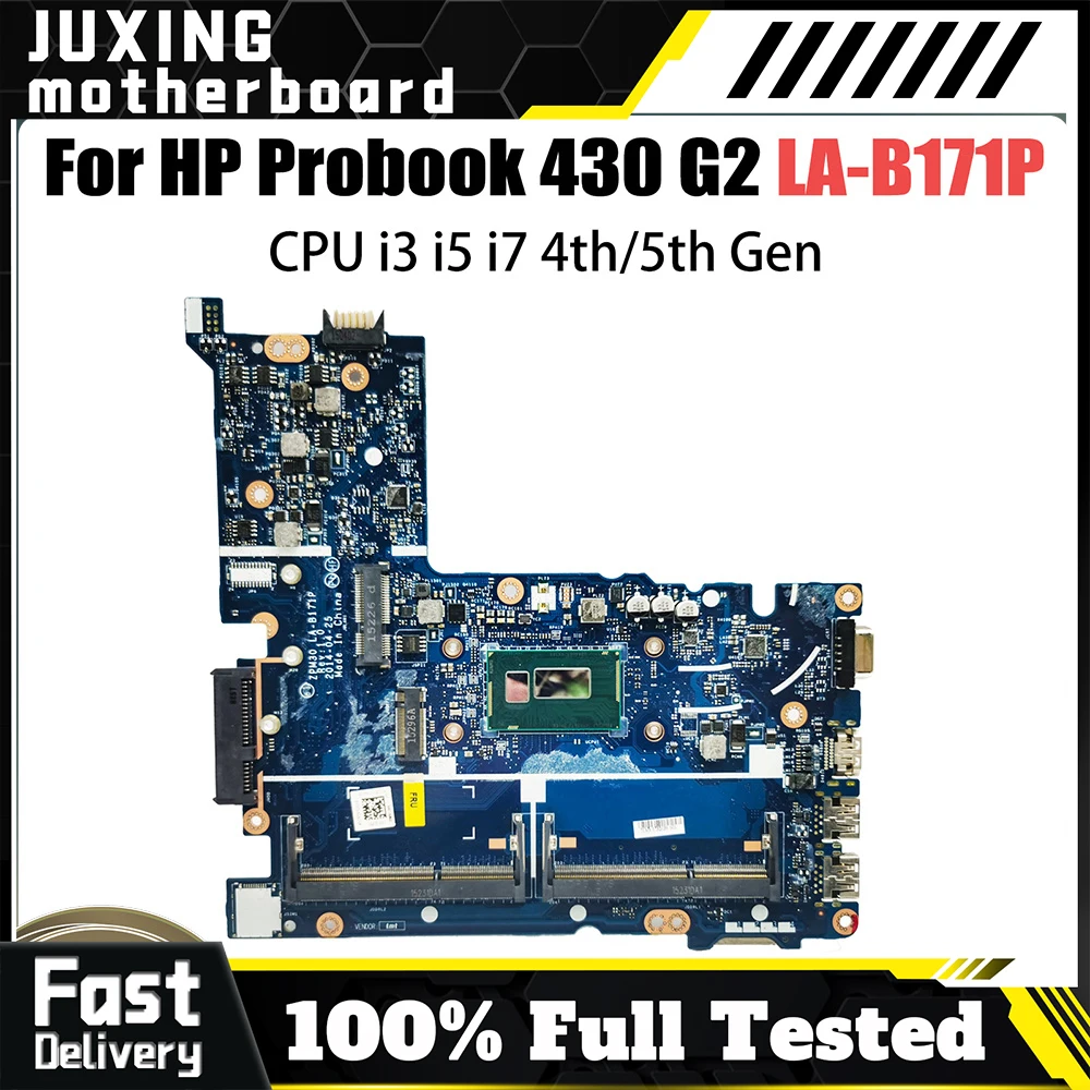 

LA-B171P для материнской платы ноутбука HP LA-B171P для ProBook Probook 430 G2, материнская плата для ноутбука