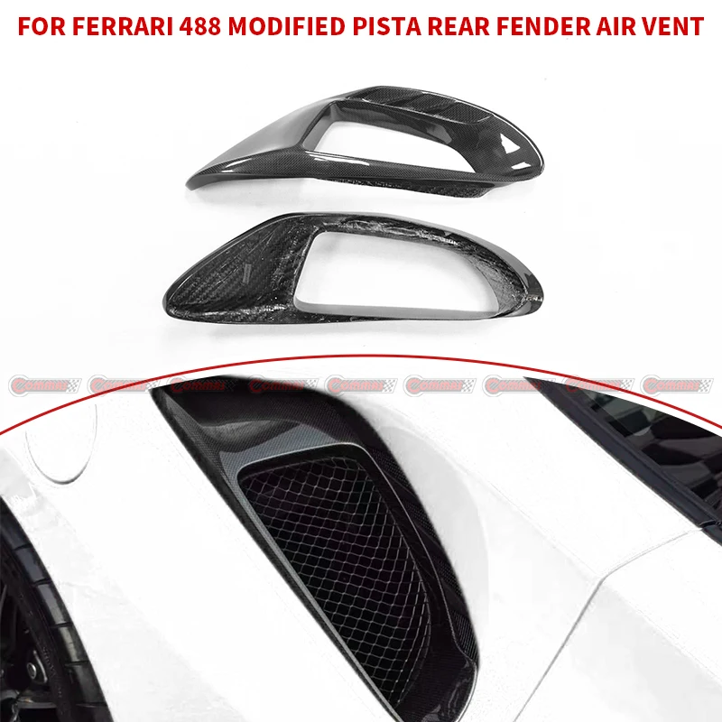 Left & Right Dry Carbon Fiber Car Rear Side Fender Air Vent Intake Scoop Trims For Ferrair 488 Pista Style Exterior Accessories