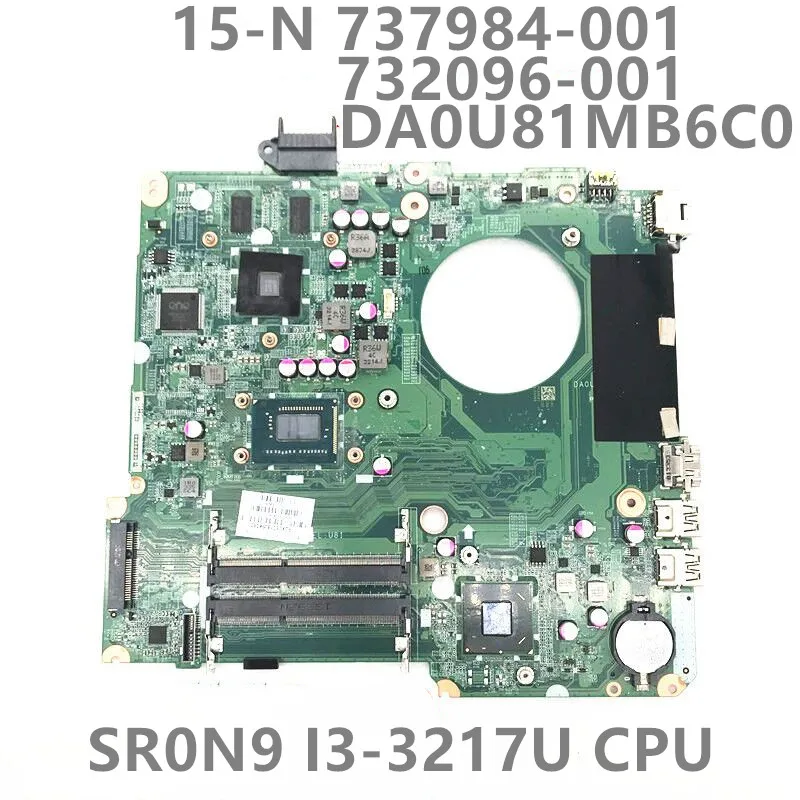 

737984-501 737984-001 737984-601 DA0U81MB6C0 для HP 15-N материнская плата для ноутбука 8670M 1G HM76 с процессором I3-3217U 100% полностью протестирована