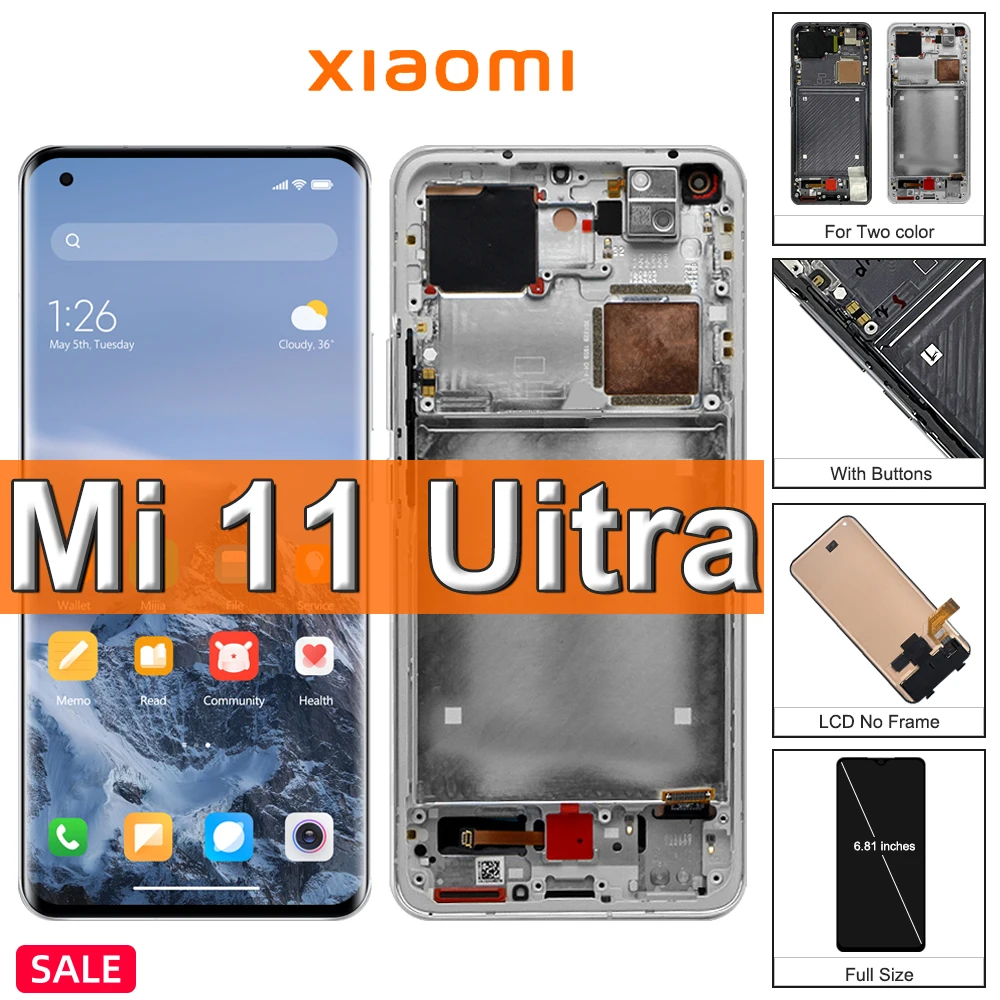 

6.81" Original Xiaomi Mi 11 Ultra LCD Display Touch Screen, For Xiaomi11Ultra Mi11Ultra M2102K1G M2102K1C Display, with Frame