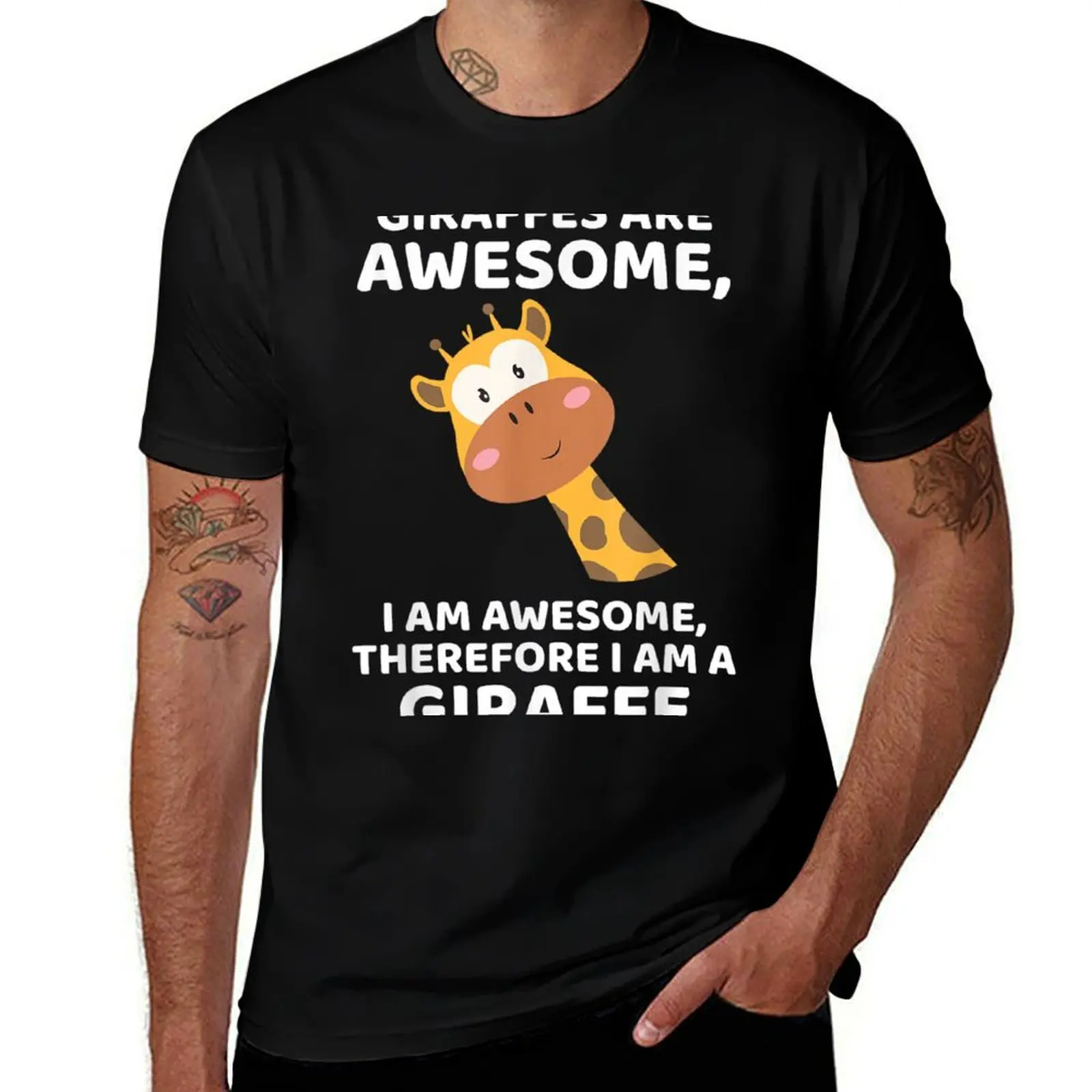 Giraffe's are Awesome I am Awesome, Therefore I am a Giraffe T-Shirt Cool Feeling Summer Tee Shirt T-Shirt