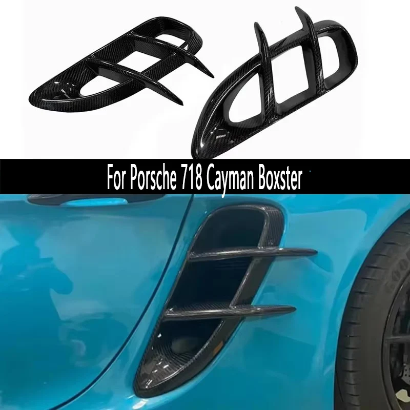 

For Porsche 718 Cayman Boxster Dry Carbon Fiber tuyere Set Auto Fender Side Air Vent Side wind knife Outlet CoverAuto parts