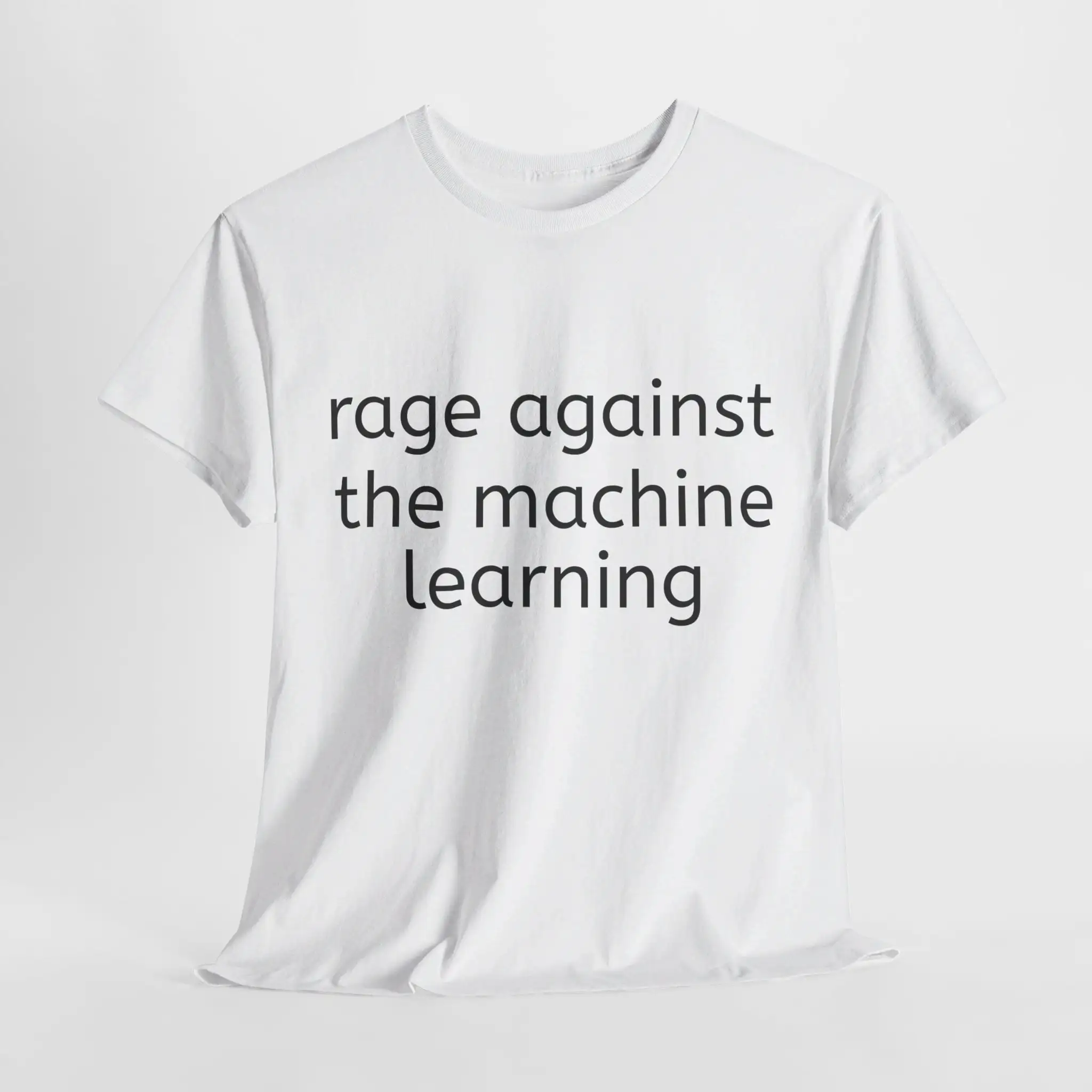 Funny Rage Against The Machine Learning T Shirt Tech Coding Ai S M L Xl 2Xl 3Xl Grey White Black