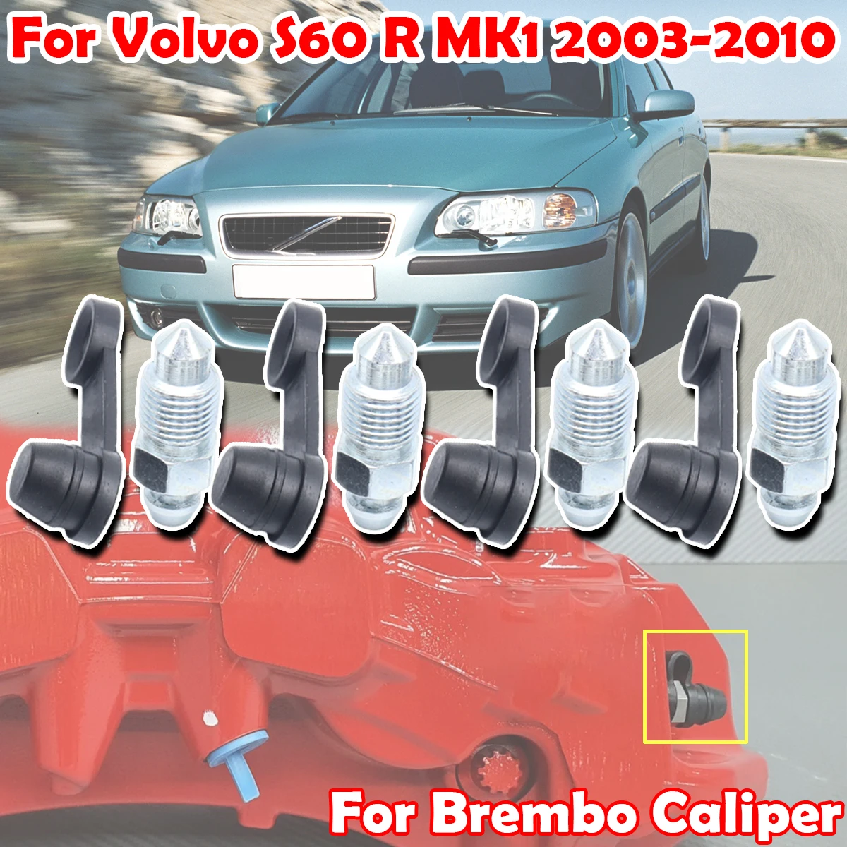 

Car Front Bleeder Valves and Rubber Dust Cap Left Right Caliper Bleed Nipple Screw Repair Kit For Volvo S60 R MK1 2003 - 2010