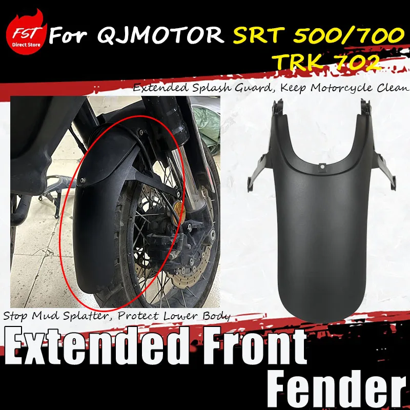 For QJMOTOR SRT 500/700/TRK 702, the accessory for extending the front fender has no impact on the front mud flaps.