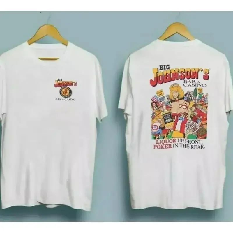 Big Johnson Liquor Up Front Poker In The Rear T Shirt Full Size S 5XL