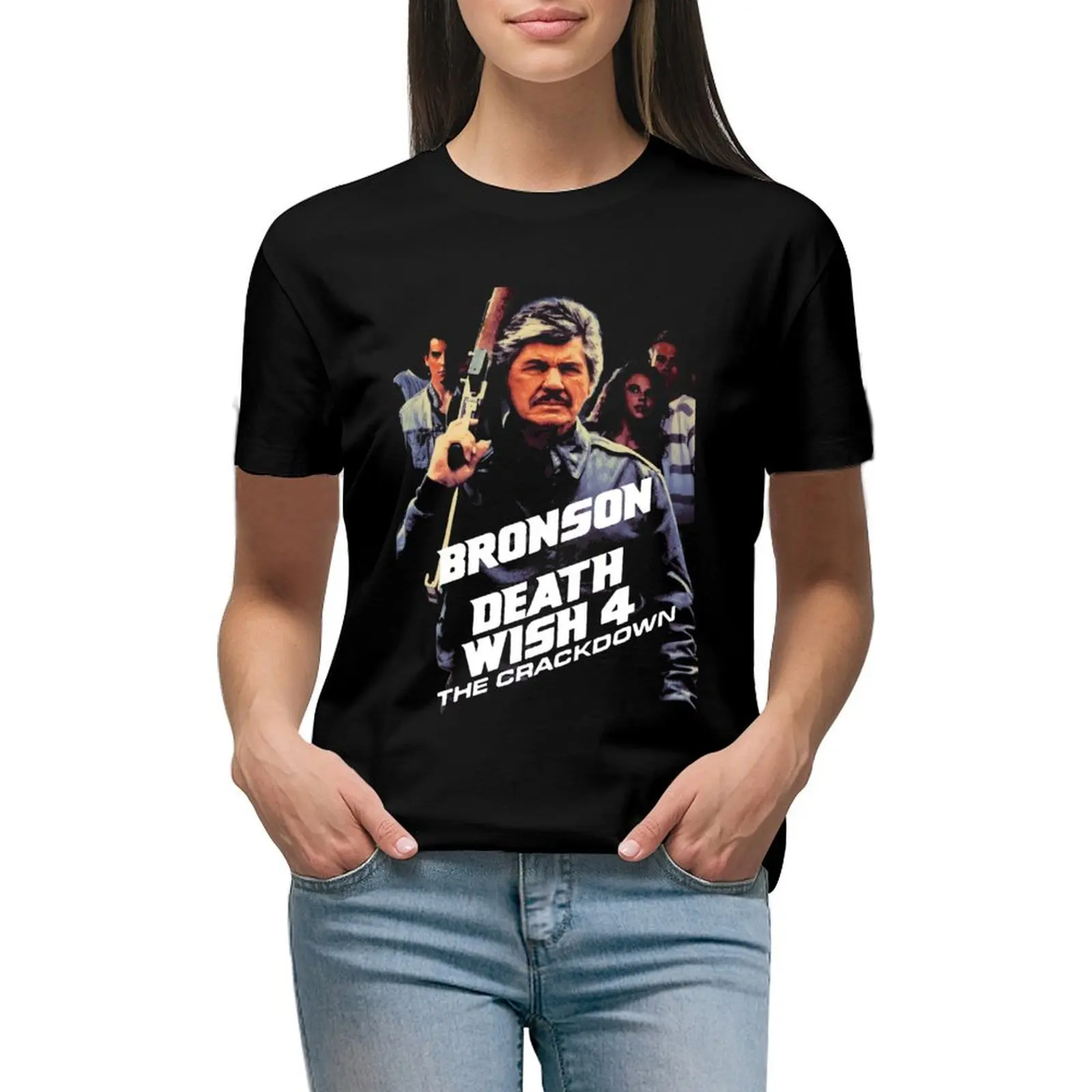 

Death Wish 4 The Crackdown Classic T-shirt Blouse summer clothes t-shirts for Women cotton
