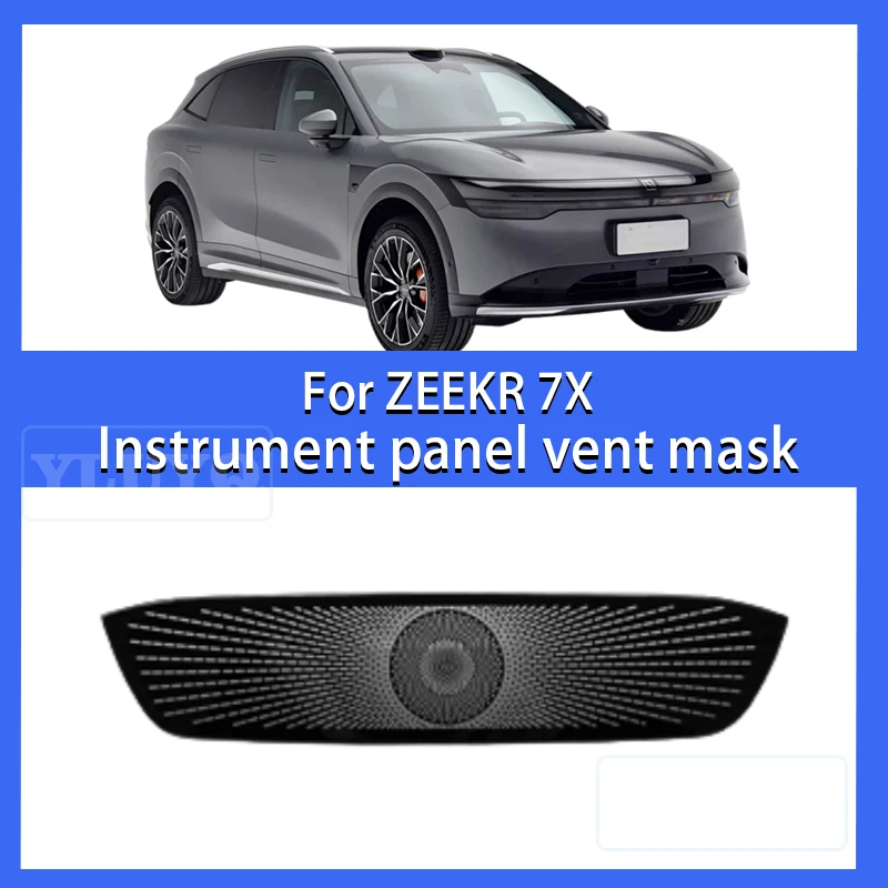 

For 2025 ZEEKR 7X dashboard air vent cover, metal central control air conditioning trim, car interior accessories