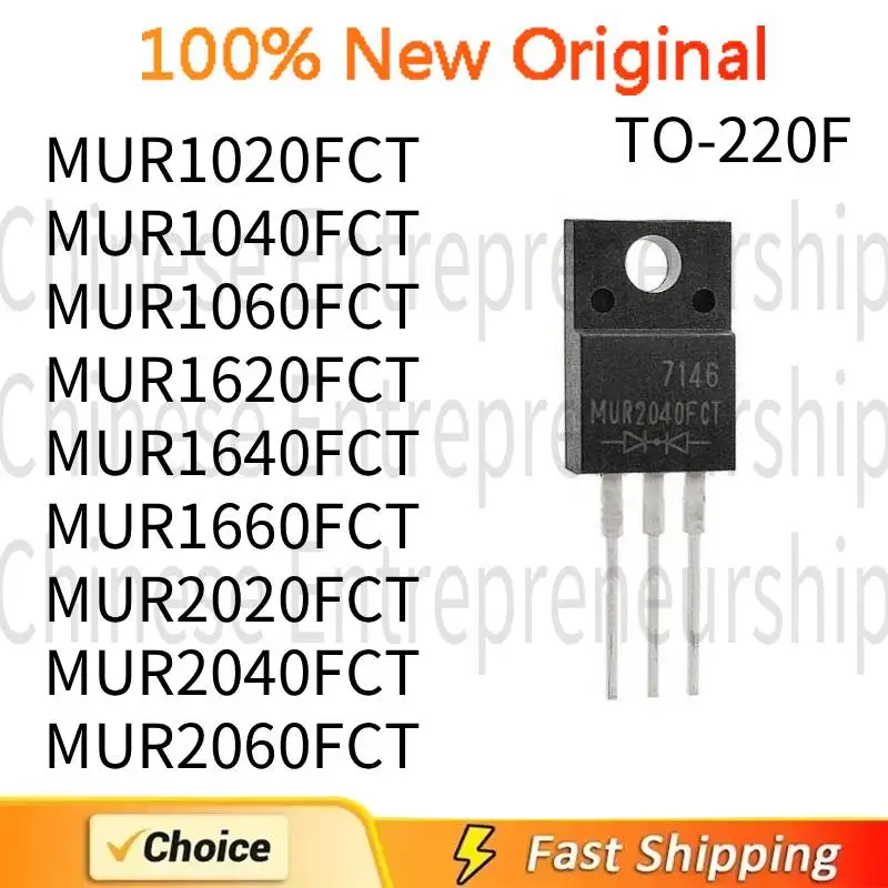 10PCS TO220F MUR1020FCT MUR1040FCT MUR1060FCT MUR1620FCT MUR1640FCT MUR1660FCT MUR2020FCT MUR2040FCT MUR2060FCT TO-220F Original