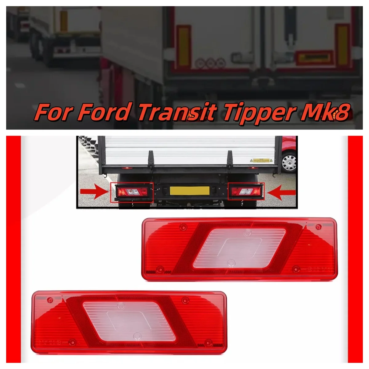 

2PC Car Rear Light Lamp Lens Right Left Car Accessories For Ford Transit Tipper Mk8 1831334 2013+On BK31-13292-AA BK31 13293 AA