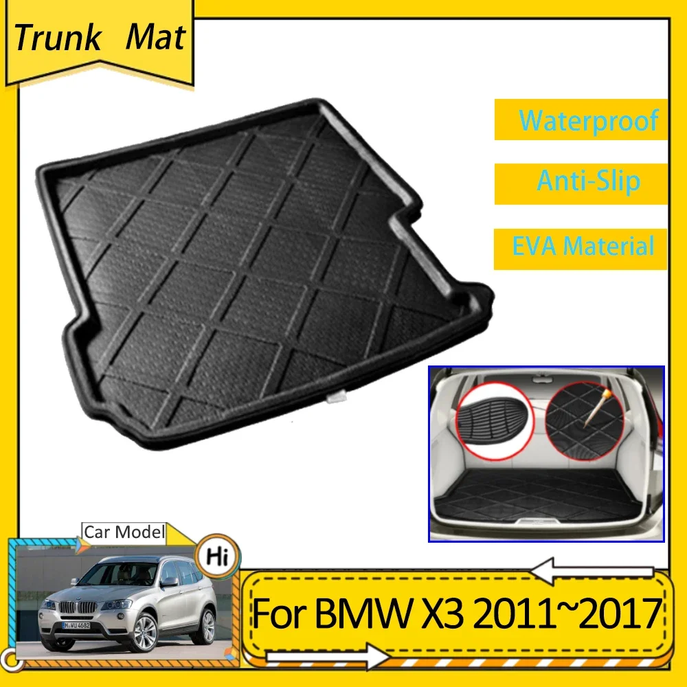 

Car Trunk Mats for BMW X3 F25 2011~2017 2012 2016 Accsesories Rear Luggage Boot Cover Cargo FLoor Waterproof Carpet EVA Material