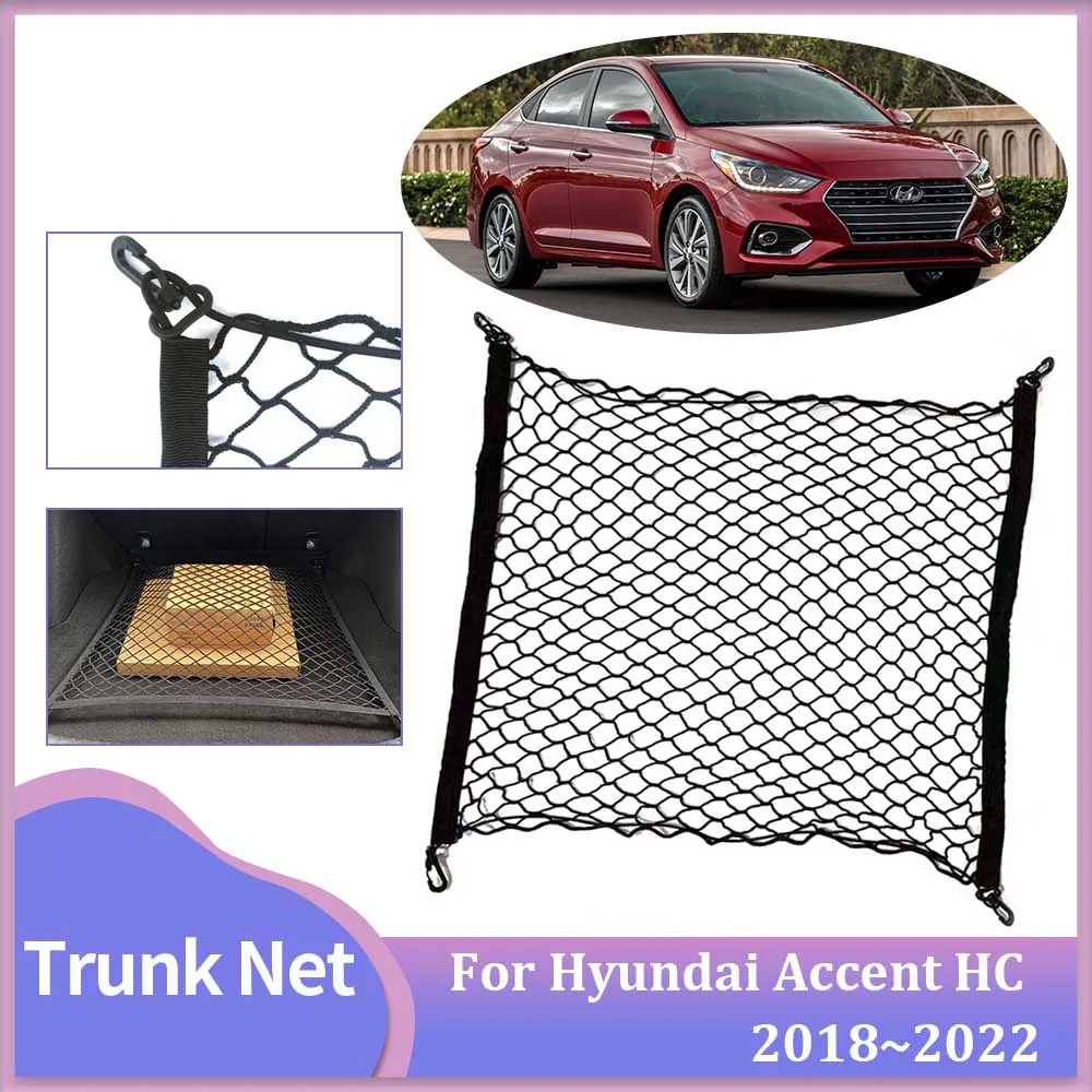 

Сетка для багажника автомобиля для Hyundai Accent Verna Solaris HC 2018 ~ 20222, органайзер для хранения багажа, сетка, эластичный карманный крючок, аксессуары