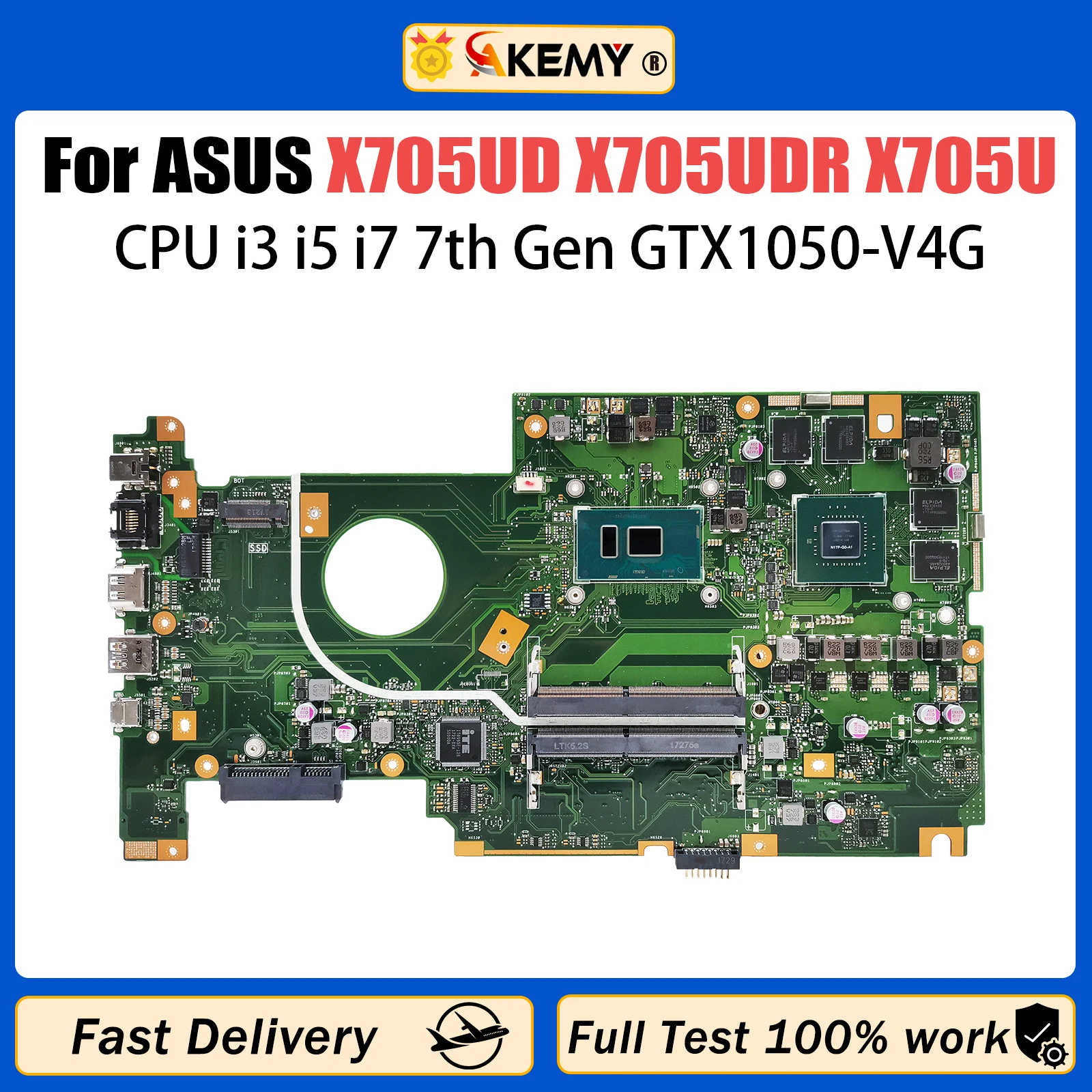 

AKEMY X705UD Mainboard For ASUS VivoBook X705UDR X705U Laptop Motherboard i3 i5 i7 7th Gen CPU GTX1050 DDR4 100% Work Tested