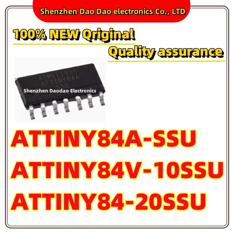 ATTINY84A-SSU ATTINY84-20SSU ATTINY84V-10SSU SOP-14 Microcontroller chip IC new original