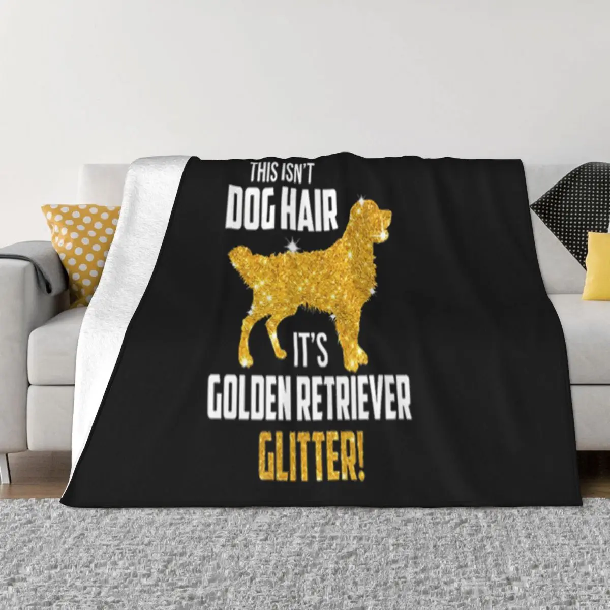 This Isnt Dog Hair Its Golden Retriever Glitter Low Price Homme Gift Hot Straight Mens Pride Throw Blanket