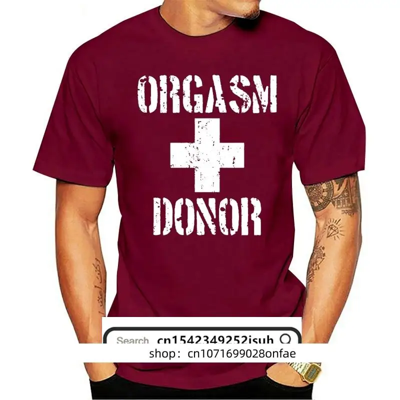 Mens T-shirt Orgasm Donor  Mens T-shirt 2023 cotton S,M,L,2XL-6XL