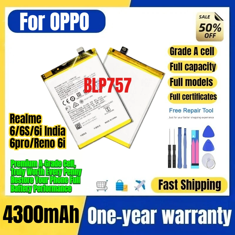 BLP757 for OPPO Realme 6/6S/6i India/6pro/Reno 6i Phone Battery High Capacity Battery Replacement Bateria Grade A Cell with Tool