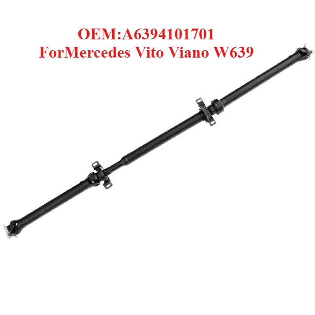 

Premium Grade Drive Shaft OEM:A6394101701,forMercedes Vito Viano W639