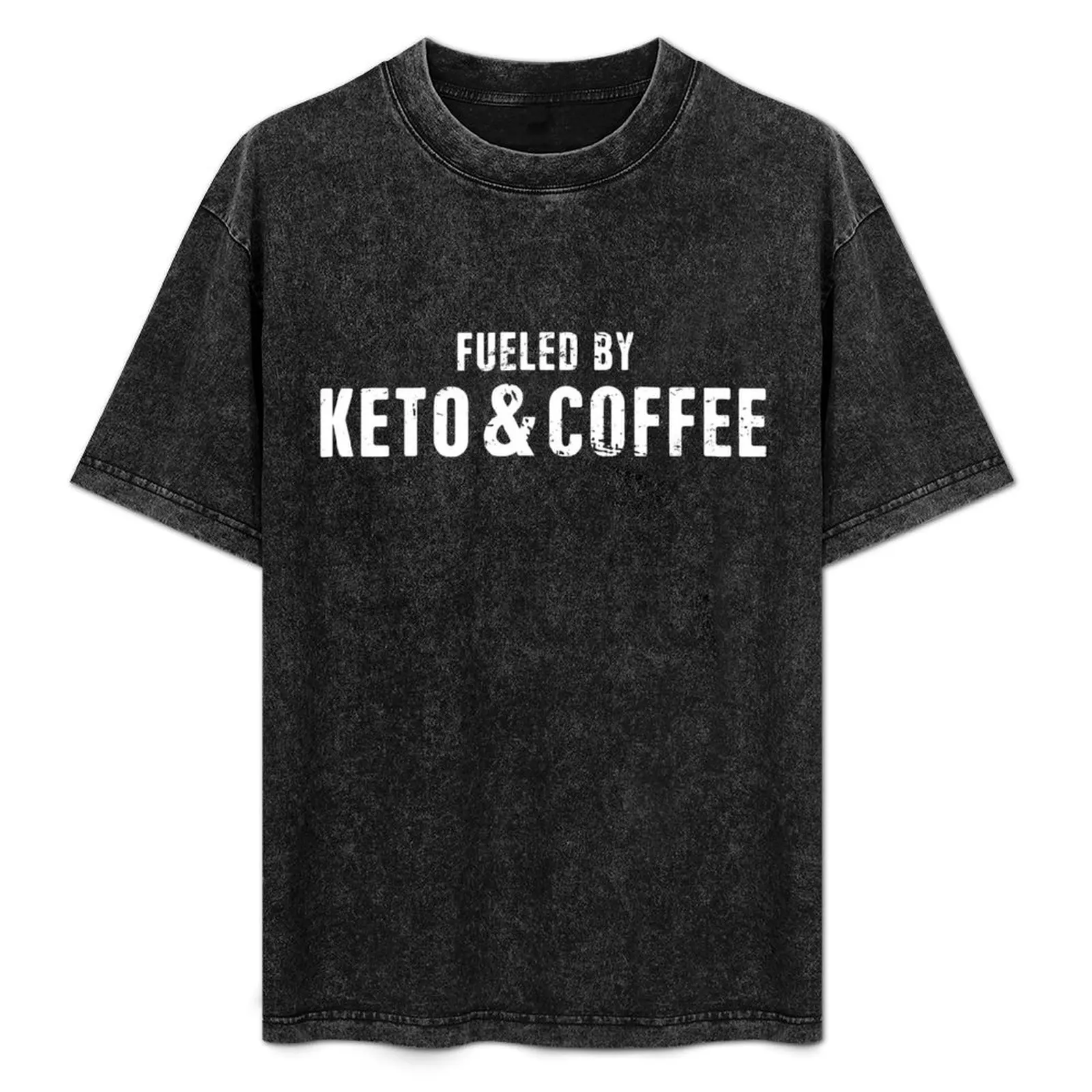 Fueled By Keto And Coffee T-Shirt blue archive anime figures quick-drying graphic t shirts men graphic t shirts