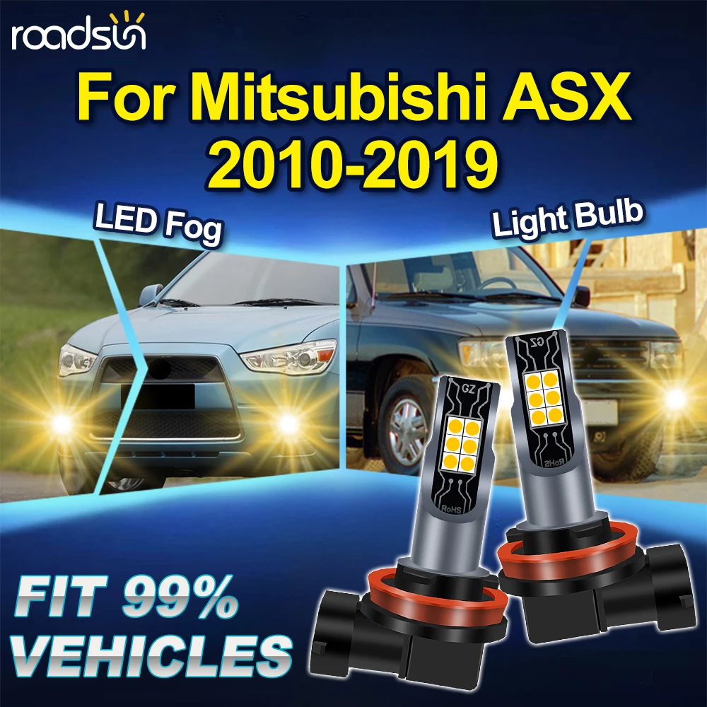 ROADSUN H8 H9 H11 For Mitsubishi ASX 2010 2011 2012 2013 2014 2015 2016-2019 2PCS 3000K Canbus Car Upgrade LED Fog Light Bulbs