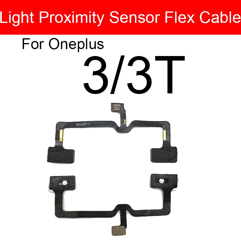 For Oneplus 1+ 3 3T 6 6T 8 8T Pro 9R 9RT 10T 10R Light Proximity Sensor Flex Cable Ambient Proximity Sensor Flex Ribbon Parts