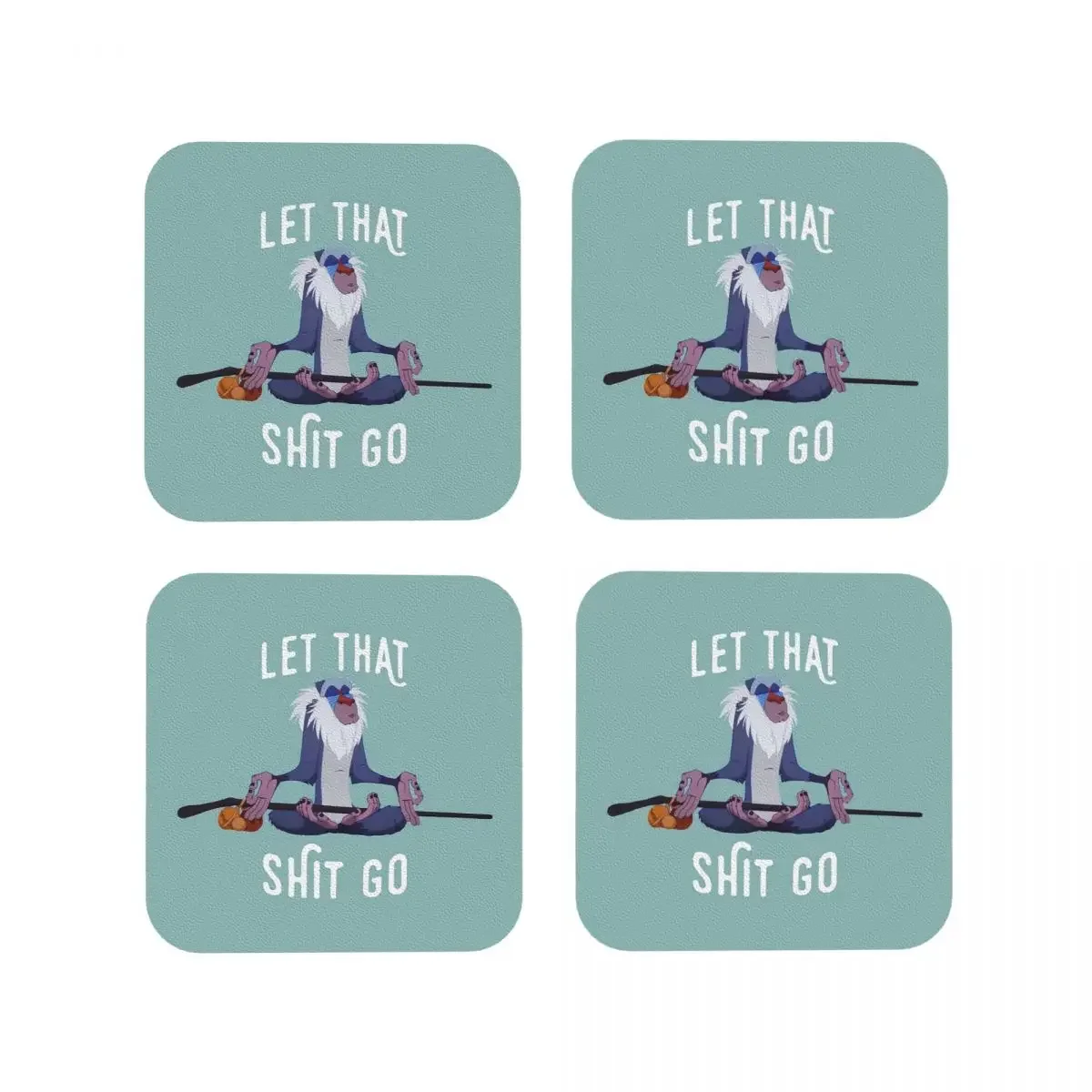 Let That Shit Go Coasters Coffee Mats Set of 4 Placemats Mug Tableware Decoration & Accessories Pads for Home Kitchen Dining Bar