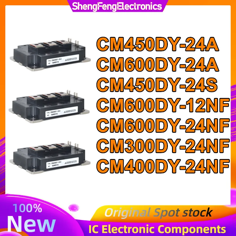 CM450DY-24A CM600DY-24A CM450DY-24S CM600DY-12NF CM600DY-24NF CM300DY-24NF CM400DY-24NF NOVO MODULO IGBT ORIGINAL