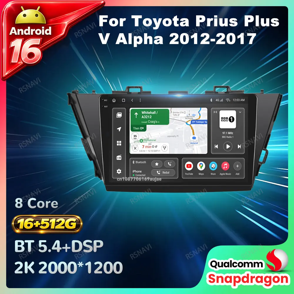 Radio para Auto Android 16 para Toyota Prius Plus V Alpha 2012-2017 Reproductor de Video 5G WIFI 4G LTE Unidad Principal GPS BT QLED Estéreo DSP DVD