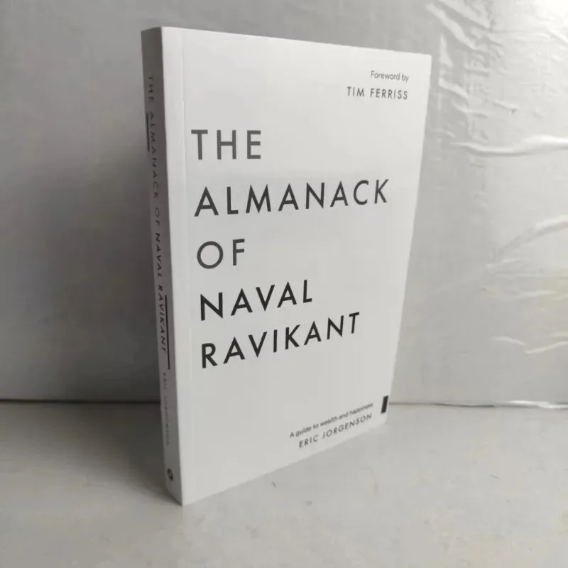 Reichtum und Glück: Zeitlose Prinzipien von The Ravikant Navaar Almanack
