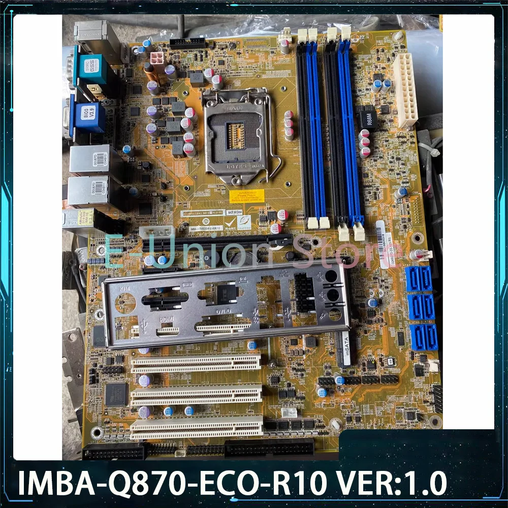 

IMBA-Q870-ECO-R10 VER:1.0 Industrial Control Motherboard
