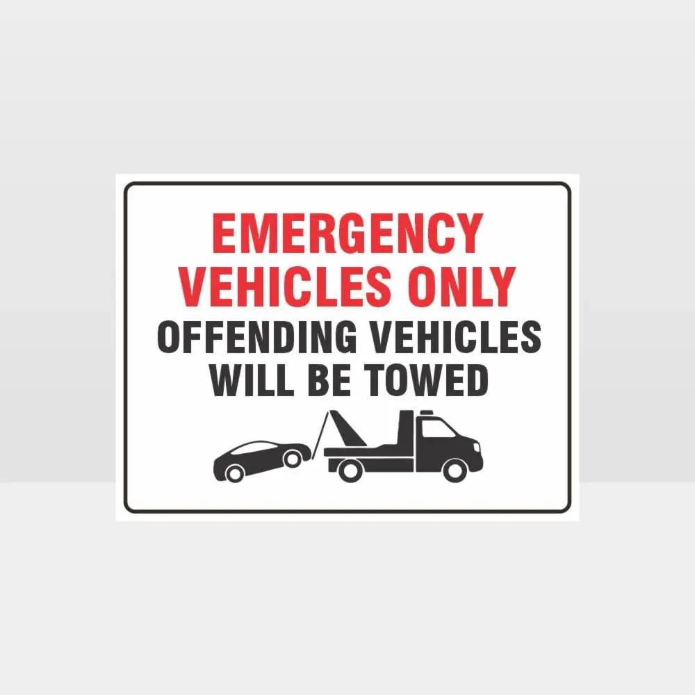 1d, только экстренные транспортные средства, буксирный знак, дорожные знаки (A153), металлические жестяные знаки, знак безопасности для использования в помещении или на открытом воздухе-