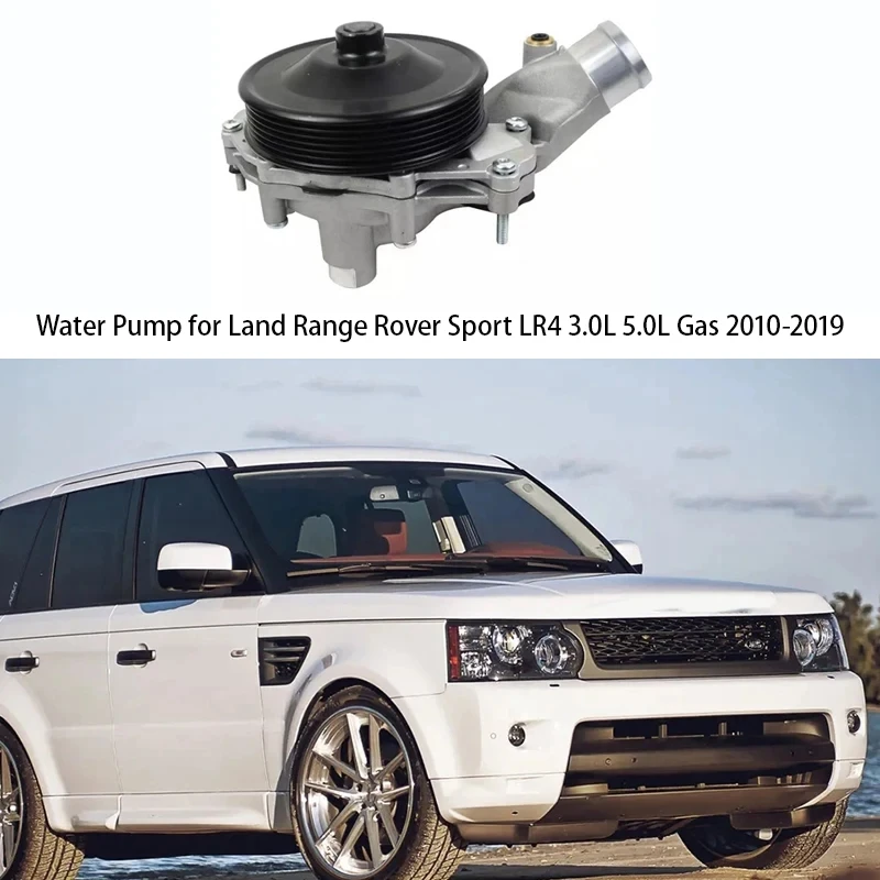 

Engine Water Pump For Land Range Rover Sport LR4 3.0L 5.0L Gas 2010-2019 LR033993 LR029412 Replacement Parts Accessories