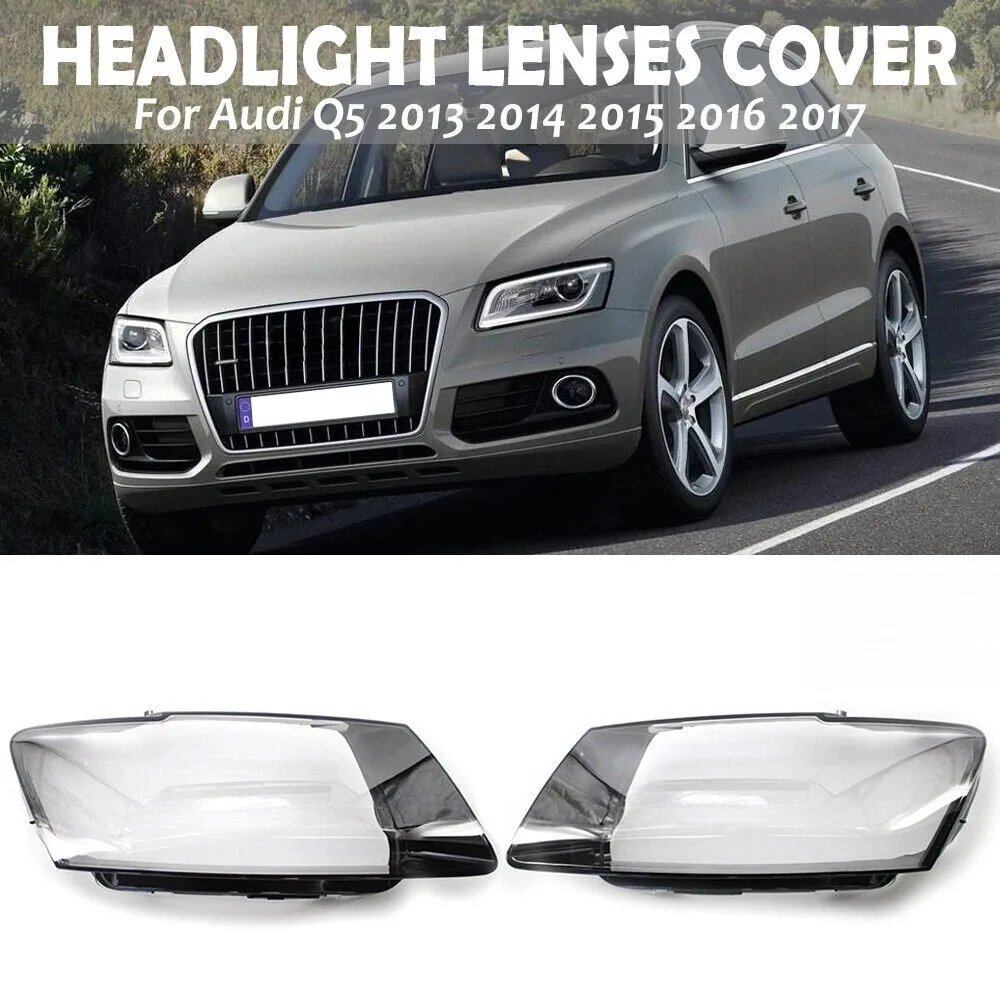 

Для Audi Q5 SQ5 2013-2017 крышка фары прозрачная лампа корпус фары линза из плексигласа замена оригинального абажура