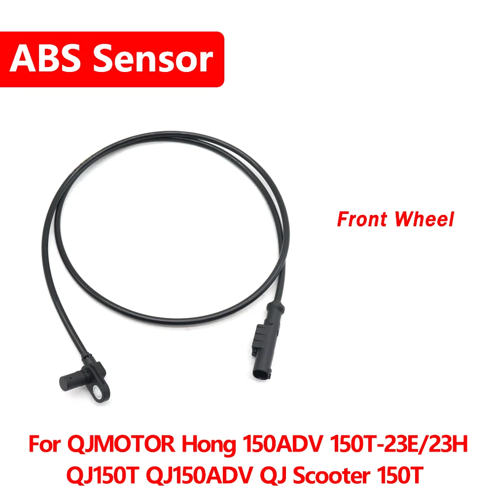 Motorcycle Front Wheel Signal ABS Wheel Speed Sensor Wire For QJMOTOR Hong 150ADV 150T-23E 23H QJ150T QJ150ADV QJ Scooter 150T