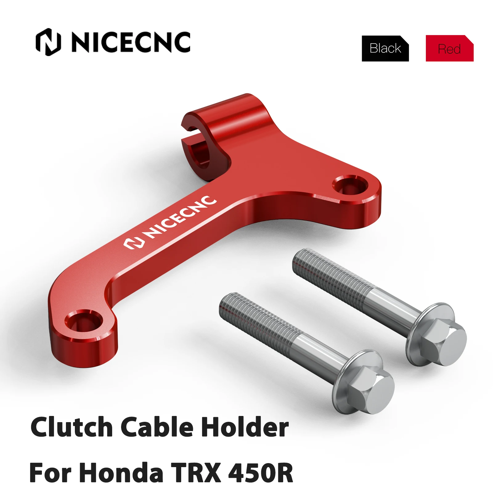 

NICECNC For TRX450R Clutch Cable Holder For HONDA TRX 450R 2004 2005 6061-T6 Aluminum Stronger 22838-HP1-670 ATV Accessories