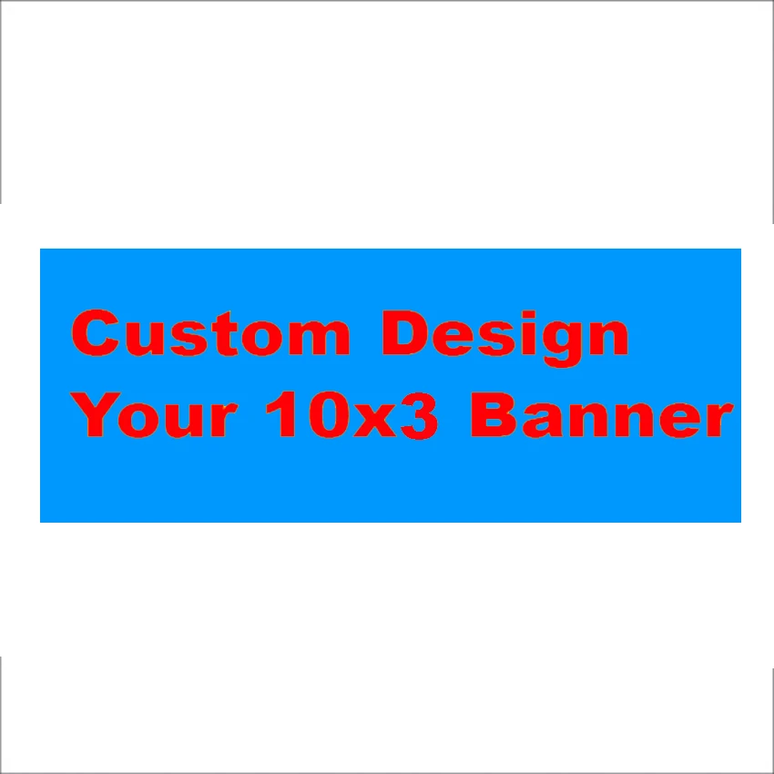 Custom 10x3 Feet Banner 300X90cm Flag Brand Company Logo Sport Club Outdoor Customize FlagsVivid Color Decoration Promotion Home