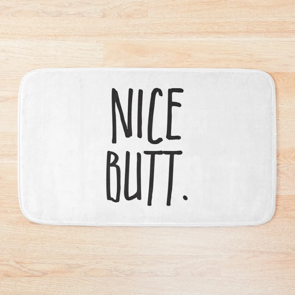 

Nice Butt by Susan Crane Design Bath Mat Kitchens Bathroom Carpets Non-Slip Pad Anti-Slip Bathtub Mat