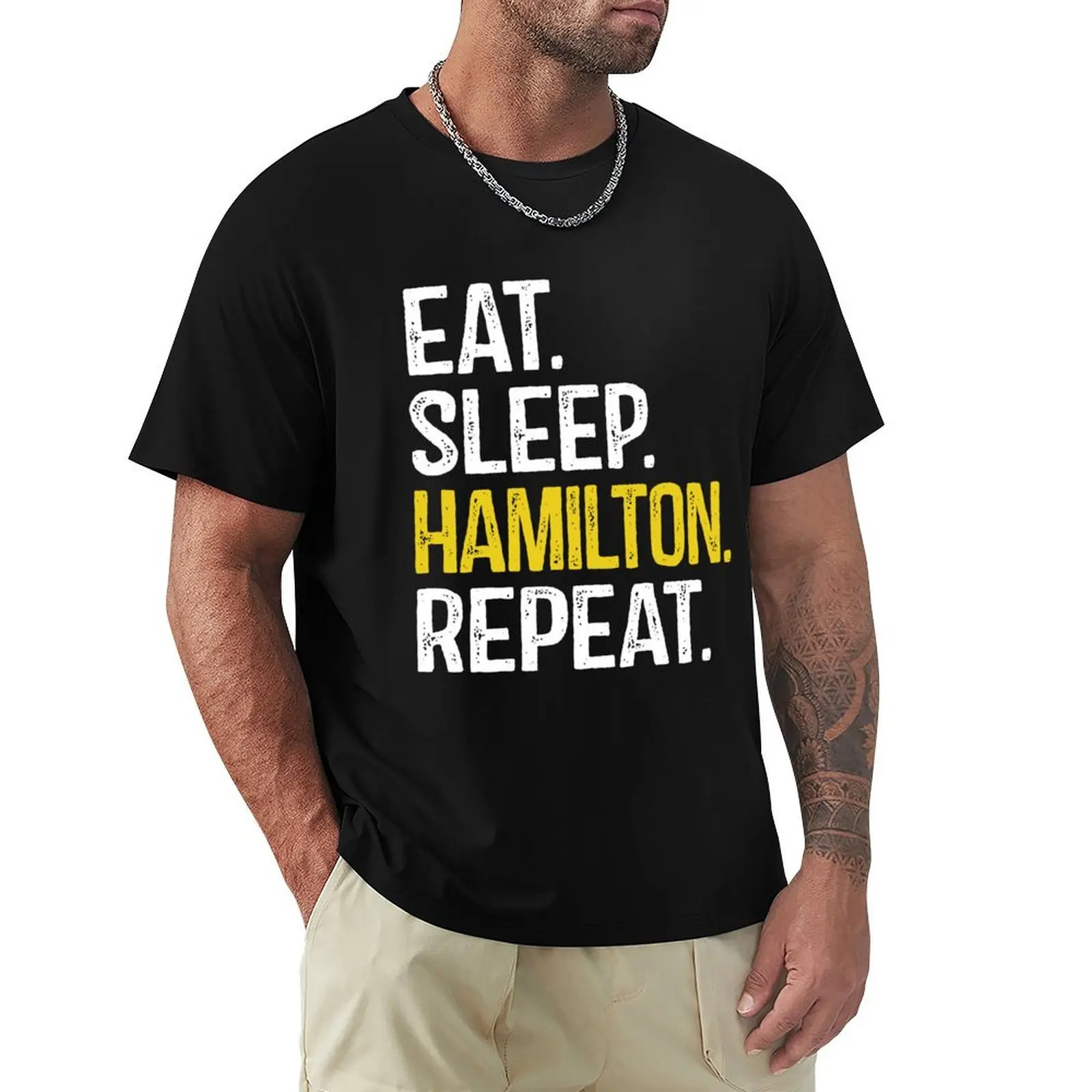 Eat Sleep Hamilton Repeat T-Shirt Street Art Print Tee Shirt