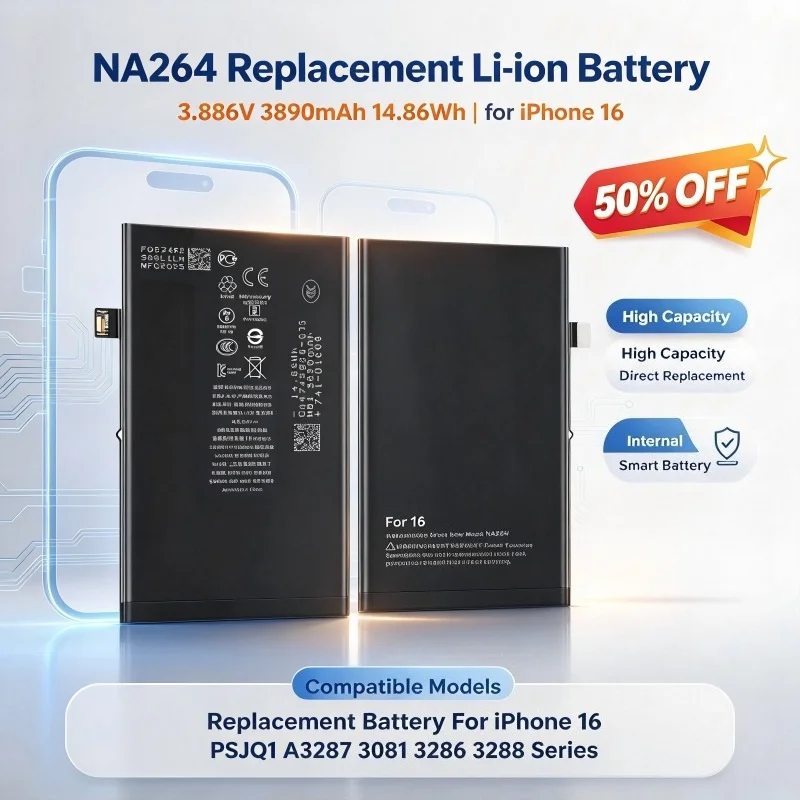 NA264 3.886V 3890mAh 14.86Wh Replacement Li-ion Battery for iPhone 16 PSJQ1 A3287 3081 3286 3288 Internal Smart Battery