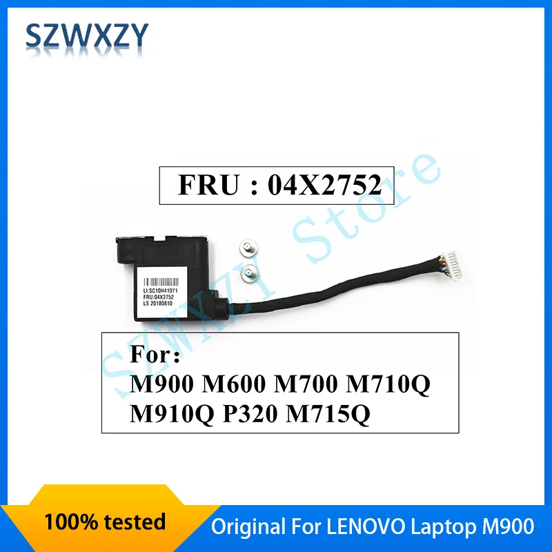 SZWXZY Original For LENOVO Laptop M900 M600 M700 M710Q M910Q P320 M715Q 04X2752 Fast Shipping