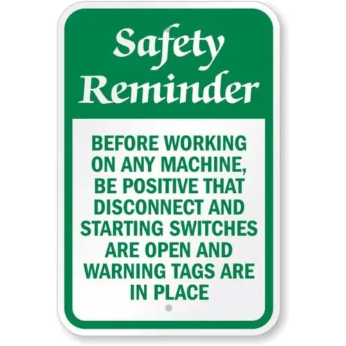 Before Working On Any Machine Safety Reminder Aluminum Weatherproof -Aluminum