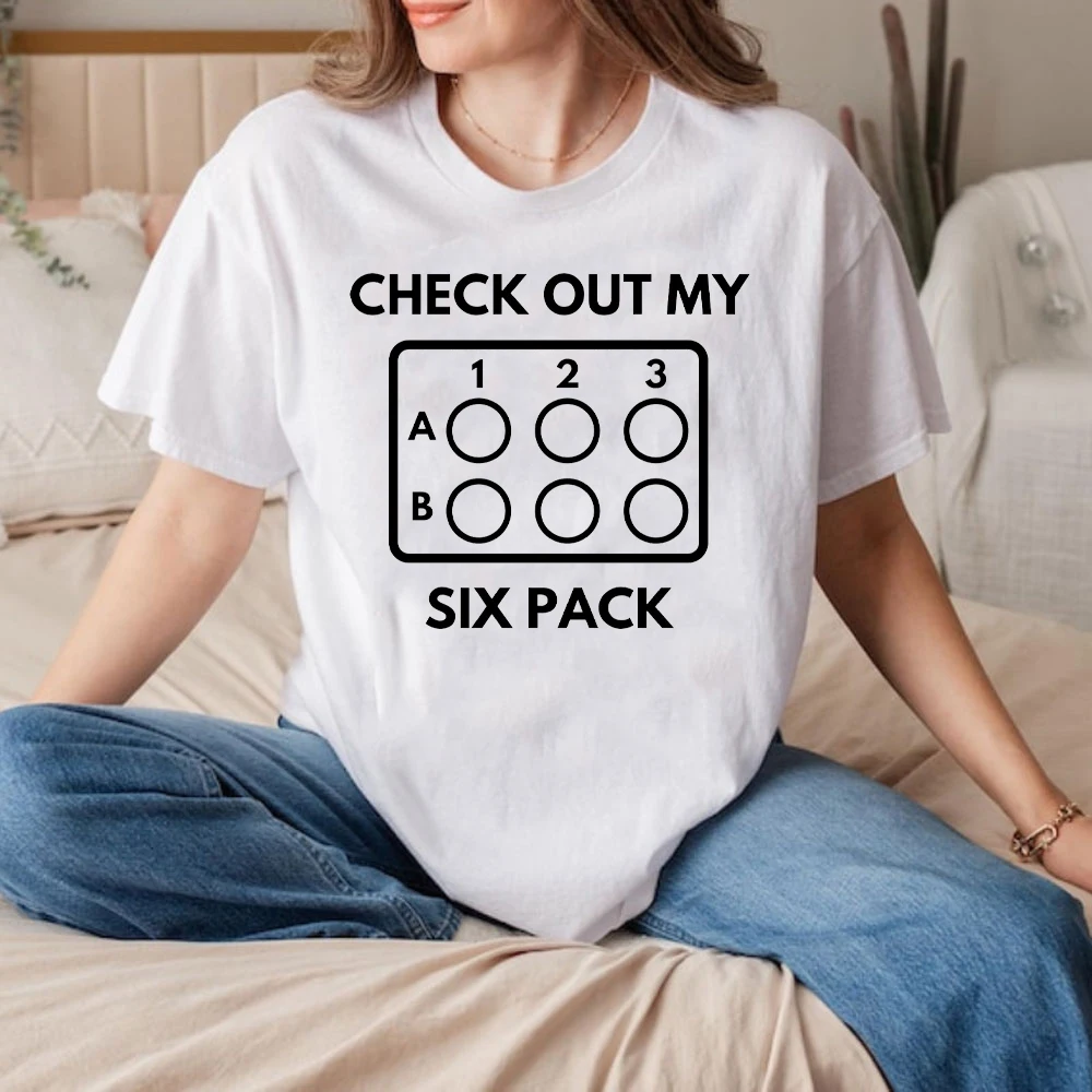 CHECK OUT MY SIX PACK, camisetas gráficas divertidas, Camisa de algodón con cuello redondo para Mujer, Ropa Vintage, camisetas, Ropa para Mujer