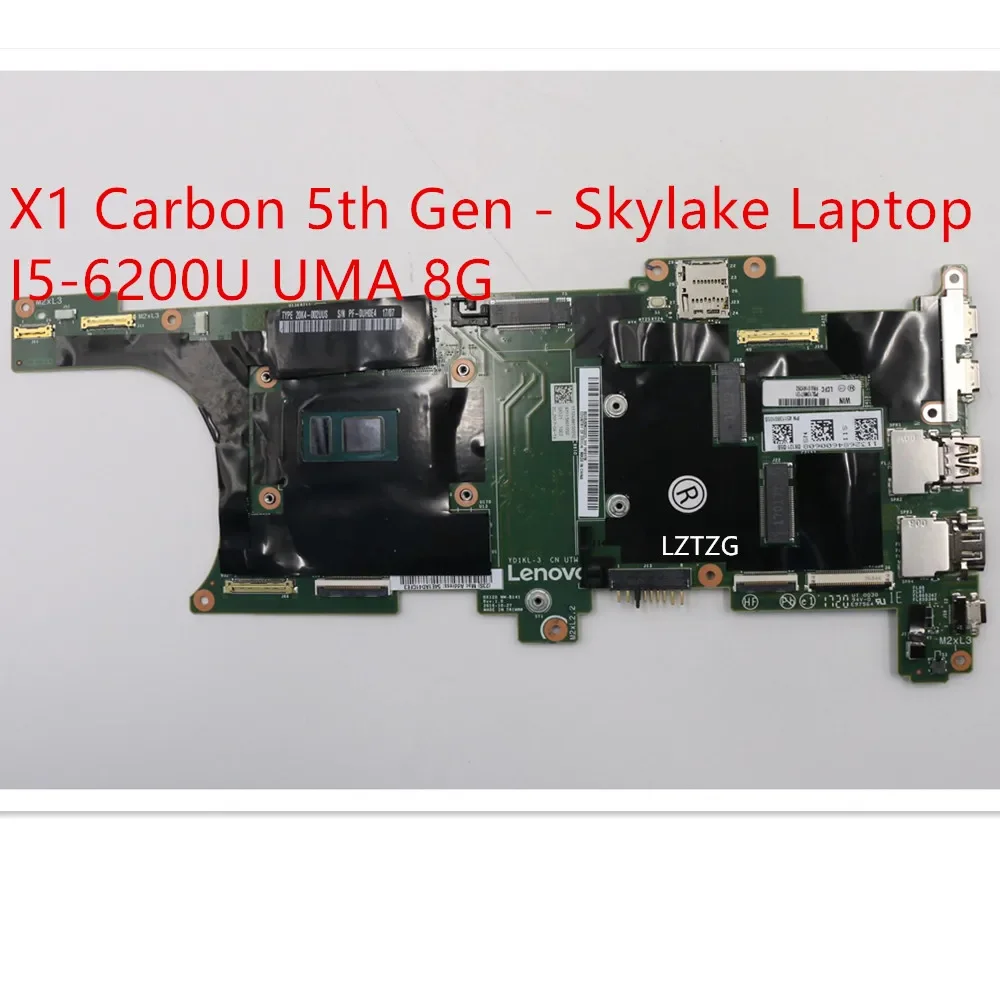 Motherboard For Lenovo ThinkPad X1 Carbon 5th Gen - Skylake Laptop Mainboard I5-6200U UMA 8G 01AY092