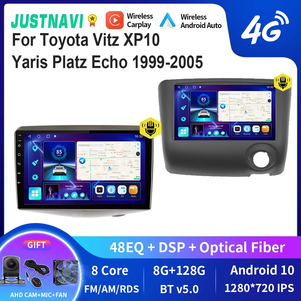 

JUSTNAVI QT10 Car Radio Android 10 Multimedia For Toyota Vitz XP10 Yaris Platz Echo 1999-2005 Stereo Carplay GPS TAPE Recorder