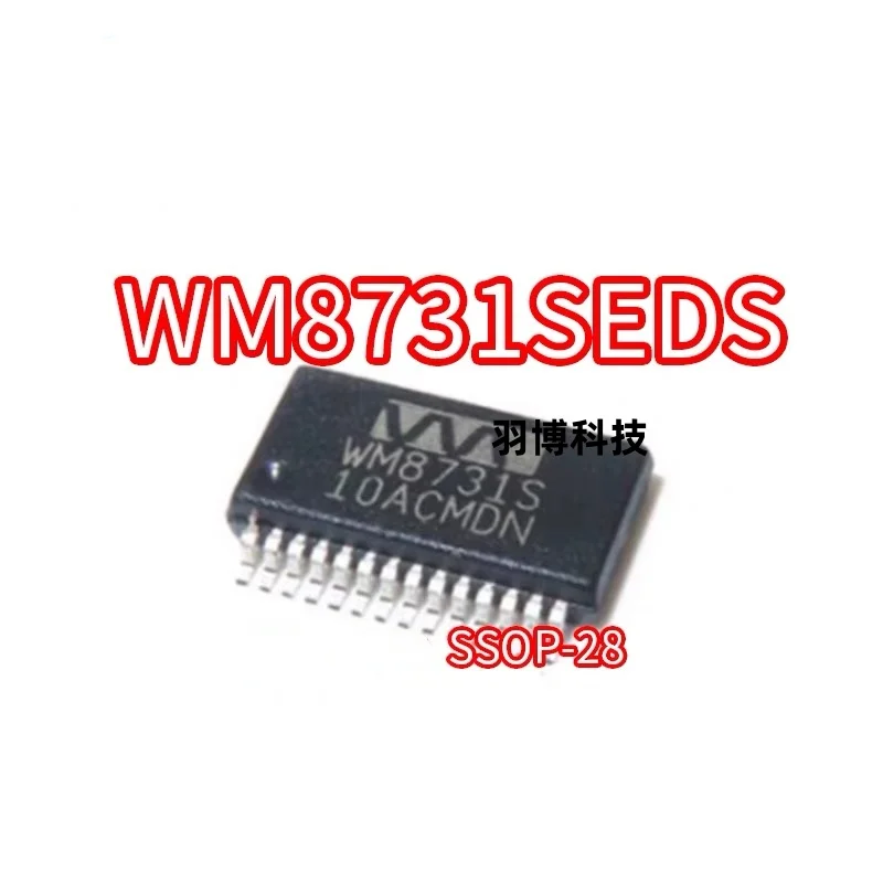 

1pcs/lot New Original WM8731SEDS SSOP-28 WM8731S SSOP WM8731 SSOP28 in stock
