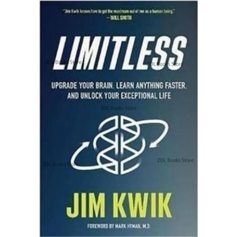 Limitless Expanded Edition By Jim Kwik Upgrade Your Brain, Learn Anything Faster, and Unlock Your Exceptional Life Paperback