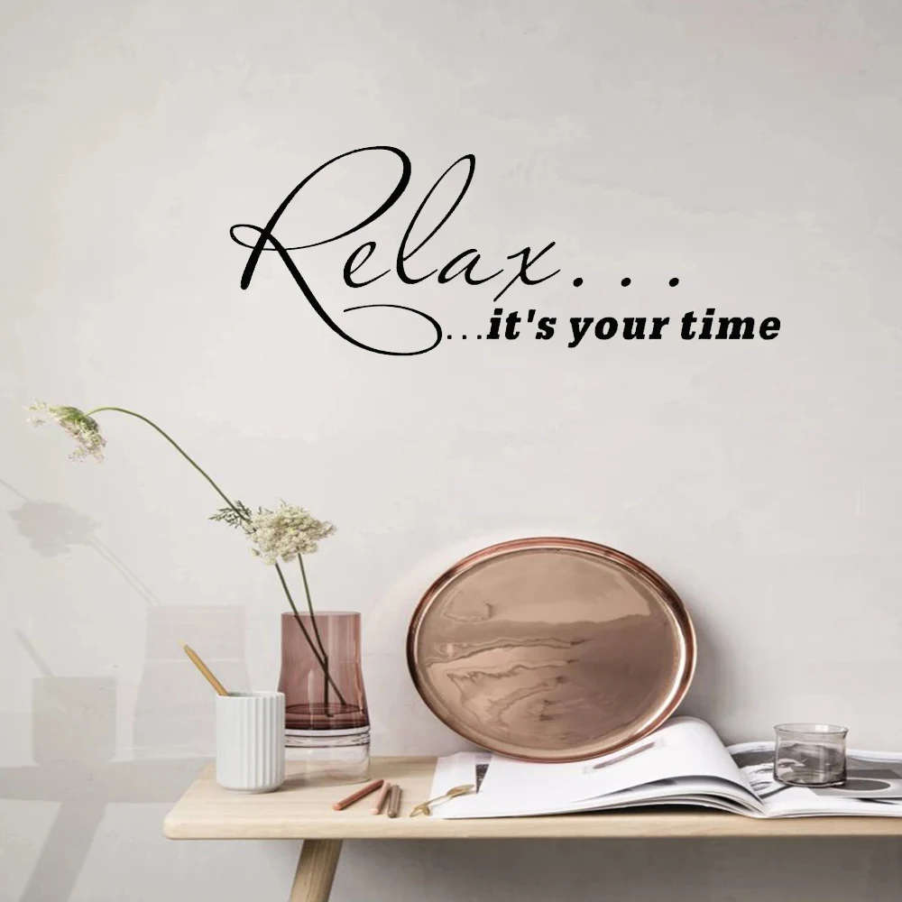 Relax It's Your Time Life Quote Wall Sticker Home Decor Removable Living Room Bedroom Office Decoration Poster