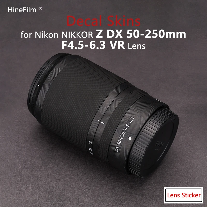 Hinefilm Skin for Nikkor 50-250 Lens Decal Skins for Nikon Z DX 50-250mm f/4.5-6.3 VR Lens Stickers 50 250 Wrap Cover Film